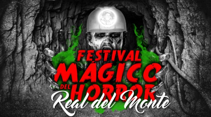 Festival-Mágico-del-Horror-Real-del-Monte